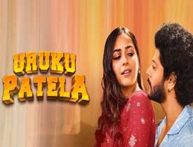   																				 Uruku Patela – Boring and silly romantic drama																			